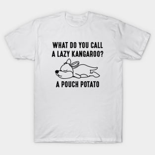 A Pouch Potato T-Shirt